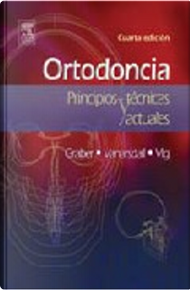 Ortodoncia by Thomas M. Graber
