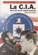 La Cia by Mario Del Pero