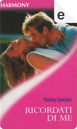 Ricordati di me by Penny Jordan