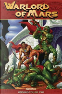 Warlord of Mars Omnibus 2 by Arvid Nelson