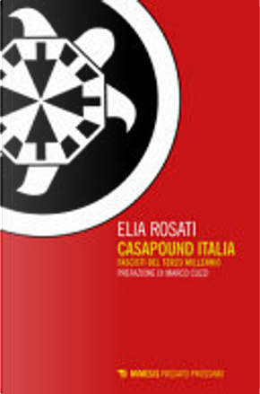 Casapound Italia by Elia Rosati