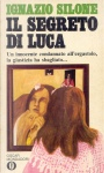 Il segreto di Luca by Ignazio Silone