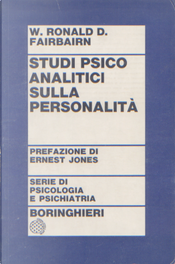 Studi psicoanalitici sulla personalità by William Ronald Dodds Fairbairn