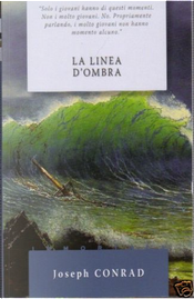 La linea d'ombra by Joseph Conrad