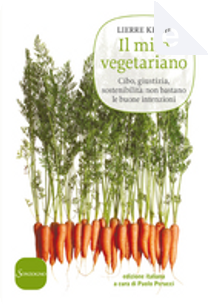 Il mito vegetariano by Lierre Keith