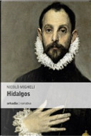 Hidalgos by Nicolò Migheli