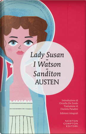 Lady Susan- I Watson- Sanditon by Jane Austen
