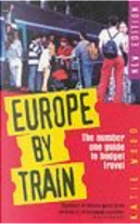 Europe by Train by Katie Wood