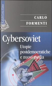 Cybersoviet by Carlo Formenti