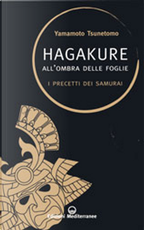 Hagakure by Yamamoto Tsunetomo