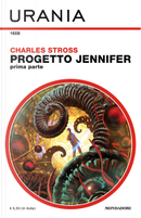 Progetto Jennifer - Prima parte by Charles Stross