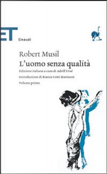 L'uomo senza qualità by Robert Musil