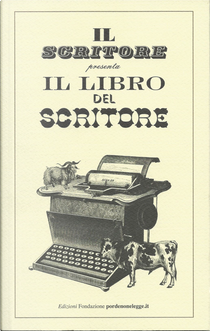 Il libro del scritore by Natalino Balasso