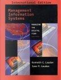Management Information Systems by Kenneth C. Laudon