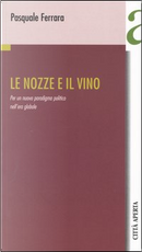 Le nozze e il vino by Pasquale Ferrara