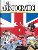 Gli aristocratici. L'integrale vol. 4 by Alfredo Castelli, Ferdinando Tacconi