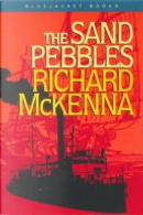 The Sand Pebbles by Richard McKenna