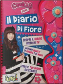 Il diario di Fiore. Camilla Store by Fiore Manni