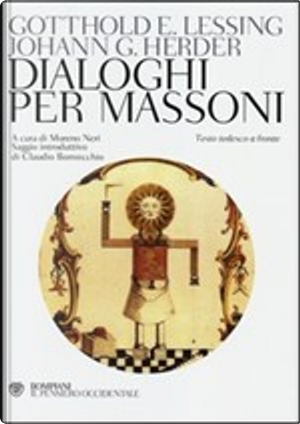 Dialoghi per massoni by Gotthold Ephraim Lessing, J. Gottfried Herder