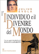 L'individuo e il divenire del mondo by Julius Evola