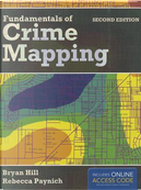 Fundamentals of Crime Mapping by Bryan Hill