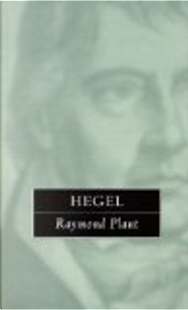 Hegel by Raymond Plant