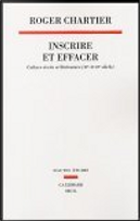 Inscrire et effacer by Roger Chartier