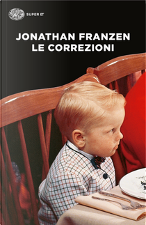 Le correzioni by Jonathan Franzen