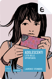 Adolescenti by Laurence Steinberg