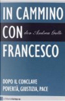 In cammino con Francesco by Andrea Gallo