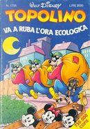Topolino n. 1756 by Bruno Concina, Fabio Michelini, Giorgio Pezzin, Giulio Chierchini, Guido Scala, Jason Neville, Les Lilley, Marcelo Aragão
