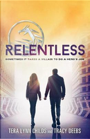 Relentless by Tera Lynn Childs