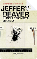 Il collezionista di ossa by Jeffery Deaver