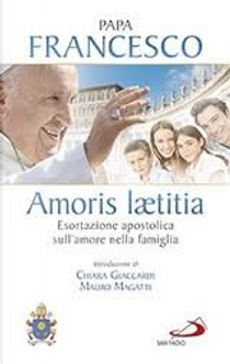 Amoris laetitia by Franciscus