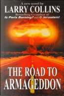 The Road to Armageddon by Larry Collins
