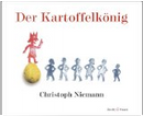 Der Kartoffelkönig by Christoph Niemann