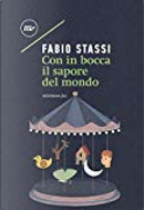 Con in bocca il sapore del mondo by Fabio Stassi