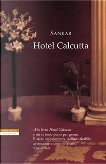 Hotel Calcutta by Sankar