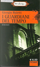 I guardiani del tempo by Giorgio Baietti