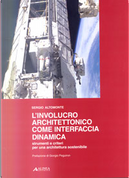 Involucro architettonico come interfaccia dinamica by Sergio Altomonte