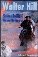 Walter Hill by Mauro Gervasini, Simone Emiliano