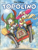 Topolino n. 2118 by Andrea Freccero, Bruno Concina, Francesco Guerrini, Giorgio Cavazzano, Giorgio Figus, Luca Faccioli, Maria Luisa Uggetti, Nino Russo, Silvia Ziche