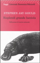 Risplendi grande lucciola by Stephen Jay Gould