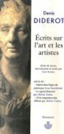 Ecrits sur l'art et les artistes by Arthur Cohen, Denis Diderot, Jean Seznec, Jean Starobinski, Michel Delon