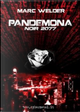 Pandemona by Marc Welder