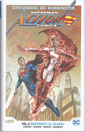 Superman. Action comics vol. 2 - Universo DC: Rinascita by Dan Jurgens