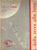 Dalla terra alla luna by Jules Verne