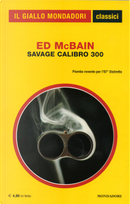 Savage calibro 300 by Ed McBain