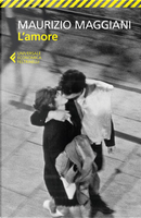 L'amore by Maurizio Maggiani