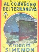 Al convegno dei Terranova by Georges Simenon